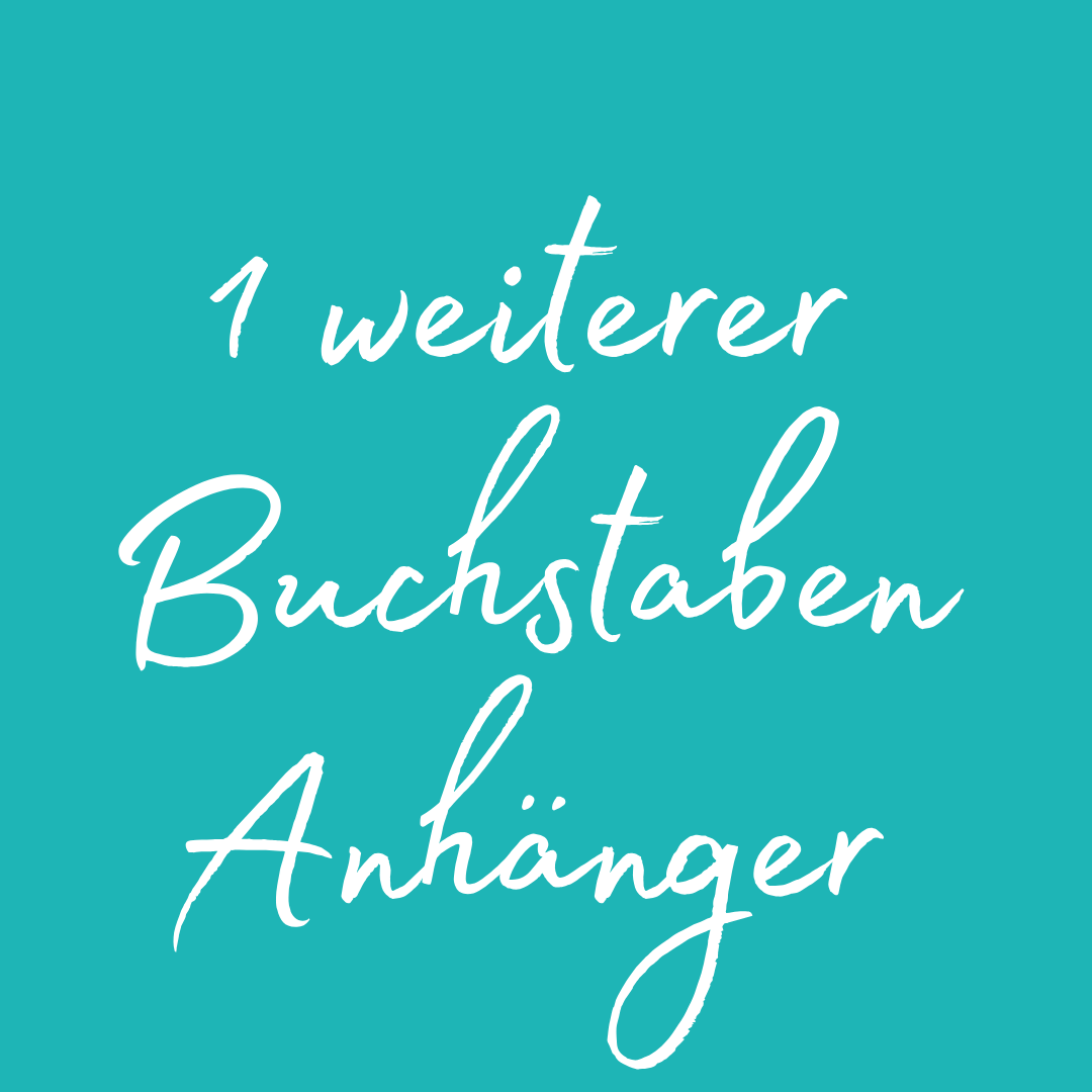 Einen 2. Buchstaben Anhänger hinzufügen?